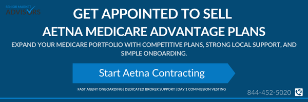 Get contracted and appointed to sell Aetna Medicare Advantage plans.